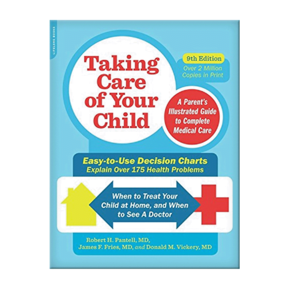 Image of Book Cover: Taking Care of Your Child