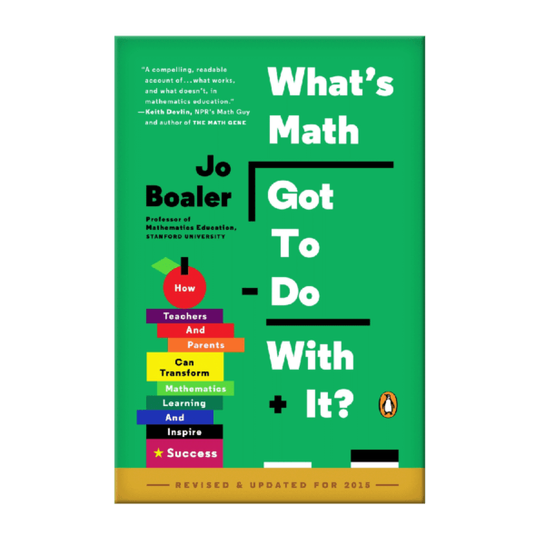 Image of Book Cover: What's Math Got To Do With It?