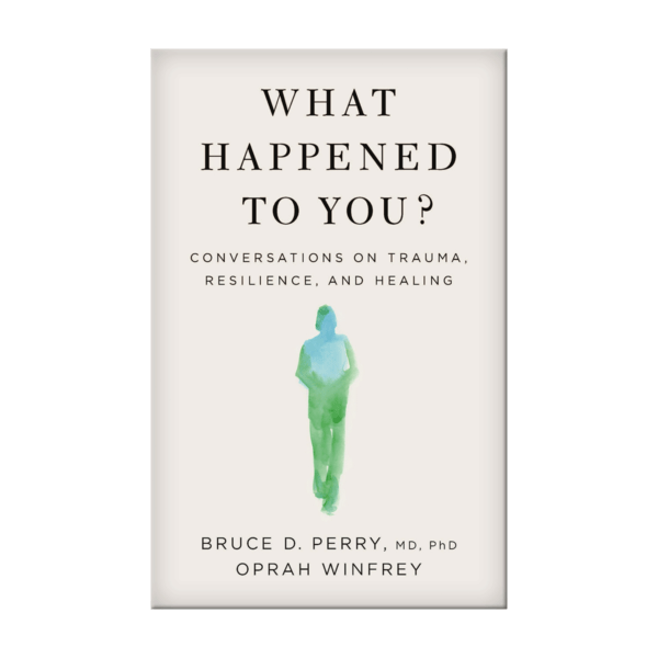 Image of Book Cover: What Happened To You?